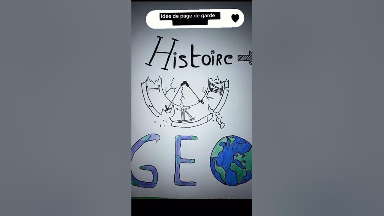 Idée Page De Garde Geo Idée de page de garde : Histoire-Géo - YouTube