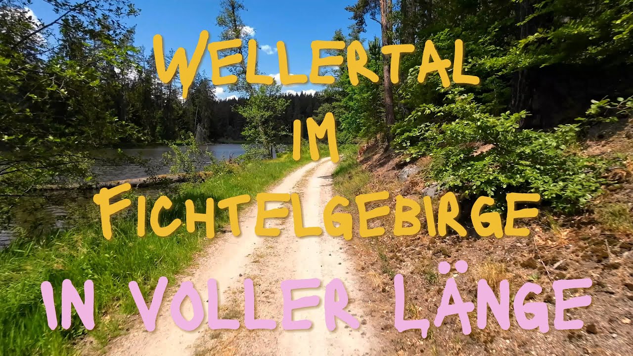 Wellertal im Fichtelgebirge in kompletter Länge - Gefahren mit dem IO HAWK Legacy