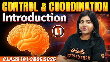 Control & Coordination | Introduction | L1 | Class 10 | CBSE 2026 | Sandra Ma