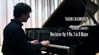 Frédéric Chopin: Nocturne op.9 no.3 in B Major (by Vadim Chaimovich)