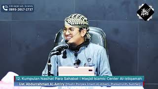Kumpulan Nasihat Para Sahabat | Ust Abdurrahman Al Amiry