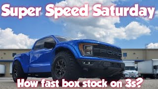 Super Speed Saturday  Traxxas Raptor R