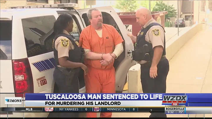 Judge sentences Tuscaloosa man to life in prison for murdering landlord