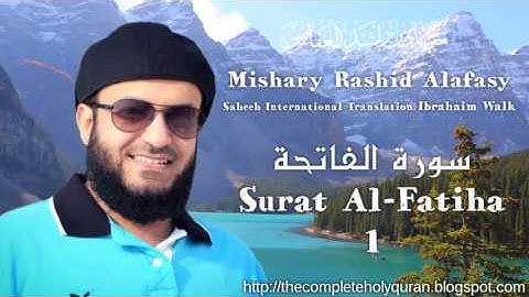 01 Surat Al Fatiha سورة الفاتحة with Translation (English)