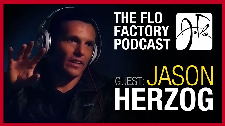 The Flo Factory Podcast Ep. 2 - Guest: Jason Herzog