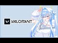 【VALORANT】morning valorant!!【#VSPOEN #ErisSuzukami】