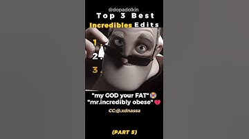 Ranking the Best Incredibles Edits PART 5
