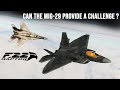 F-22 Raptor Vs Mig-29 Fulcrum Can the Mig provide any kind of challenge for the F-22? | Dogfight |