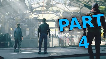 Quantum Break | Walkthrough Gameplay | Part 4 | Another Time Machine