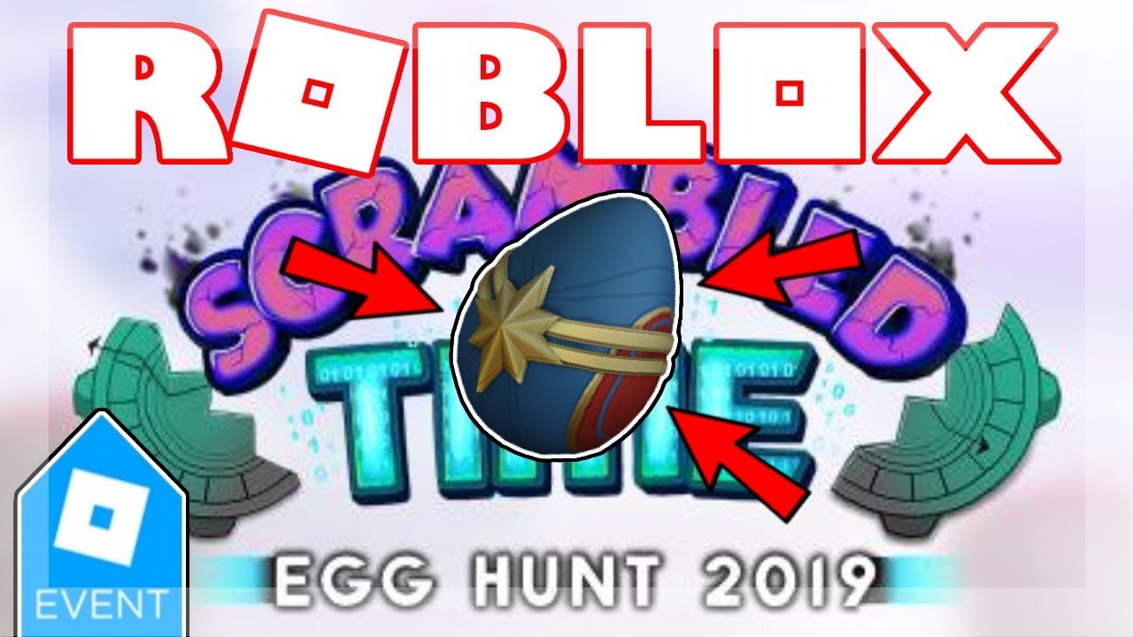 Egg Hunt 2019 How To Get The Captain Marvel Egg Roblox Scrambled In Time - 