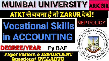 Vocational Skills in Accounting&Finance Fybaf Sem 1 2024 IMPORTANT QUESTION PAPER PATTERN ARKsir NEP