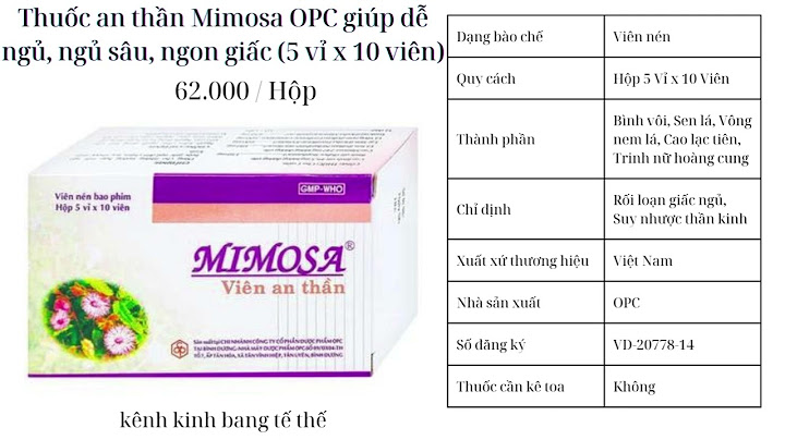 Thuốc an thần mimosa giá bao nhiêu năm 2024