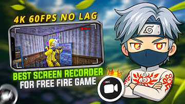 Best Screen Recorder For Free Fire Gameplay Recording 🔴 No Lag 4K 60FPS Recording ⚙️📲 No Watermark 👾