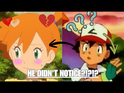 Why Ash Never Realized Misty Loved Him