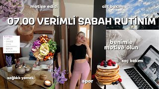 07.00 VERİMLİ SABAH RUTİNİM | sağlıklı alışkanlıklar, spor, cilt &saç bakımım, beslenme, motivasyon