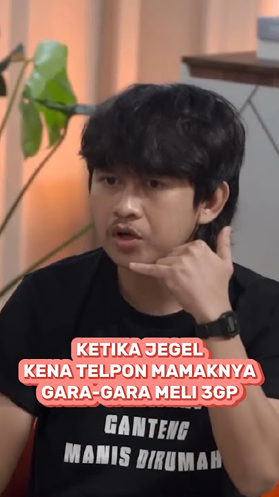 GARA - GARA MELI 3GP, JEGEL DIOMELIN MAMAK #indrajegel #suryainsomnia #boiyen