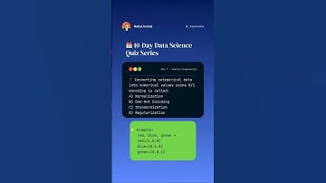 Data Science Quiz Day 7: Feature Engineering - Categorical Data Encoding