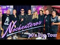 90's Pop Tour en Nochenteros