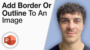 How To Add a Border or Outline to an Image in Microsoft Powerpoint [2025 Full Guide]