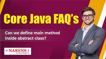 Can we define main method inside abstract class? | Core Java FAQs Videos  | Naresh IT