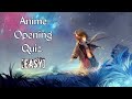 Anime Opening Quiz - 30 Openings [EASY]