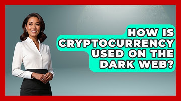 How Is Cryptocurrency Used On The Dark Web? - Tactical Warfare Experts
