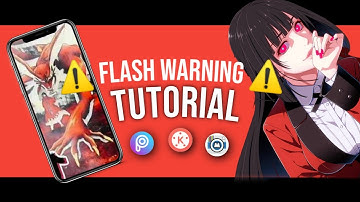 FLASH WARNING TUTORIAL | TIKTOK | INSTAGRAM | TRENDING - ANIME VERSION