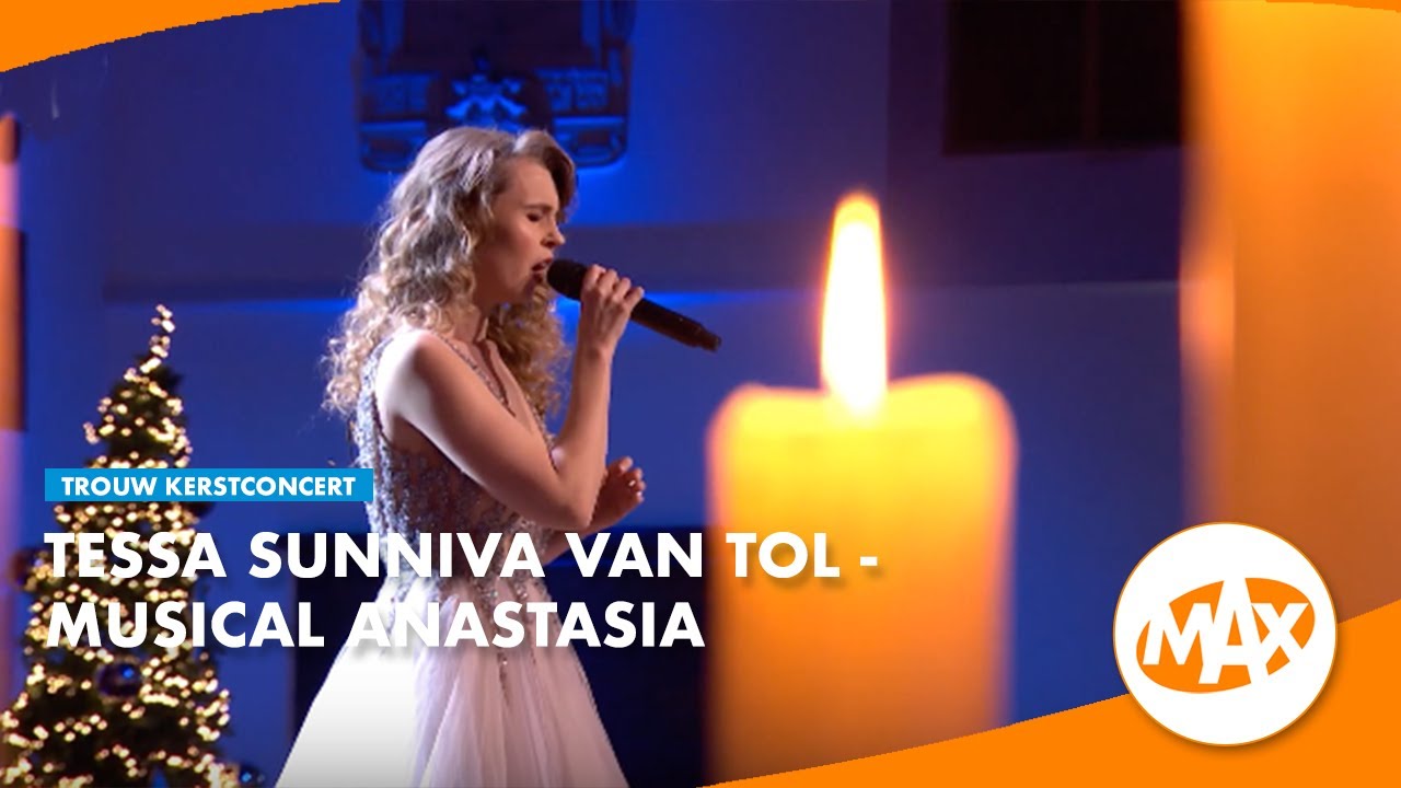 Tessa Sunniva van Tol Musical Anastasia Trouw Kerstconcert 2019 YouTube Tessa Sunniva van Tol Musical Anastasia Trouw Kerstconcert 2019 YouTube
