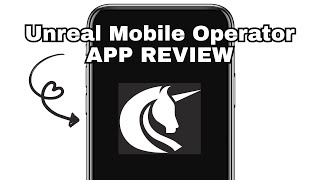 Unreal Mobile Mobile Operator Honest Review - Watch Before Using