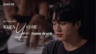 𝐰𝐡𝐞𝐧 𝐲𝐨𝐮 𝐜𝐨𝐦𝐞 𝐡𝐨𝐦𝐞 𝐝𝐫𝐮𝐧𝐤 | jungkook oneshot | 𝟏𝐤+ 𝐬𝐮𝐛𝐬 𝐬𝐩𝐞𝐜𝐢𝐚𝐥