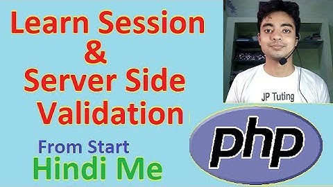 Session in PHP | Server Side Validation Using Session in Hindi Part 3