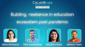 Building resilience in education ecosystem | #CoLabOrate Session 1 | #CoLabGlobal