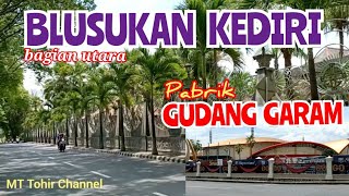 BLUSUKAN KOTA KEDIRI UTARA | PABRIK GUDANG GARAM