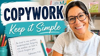 The Benefits of COPYWORK in your Homeschool 