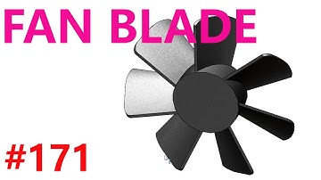 Solidworks Exercise 171 fan blade