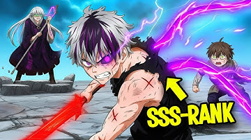 Reborn as a God, He Entered Academy With 2,000,000,000 XP & Awakened His Secret SSS-Rank Abilities!