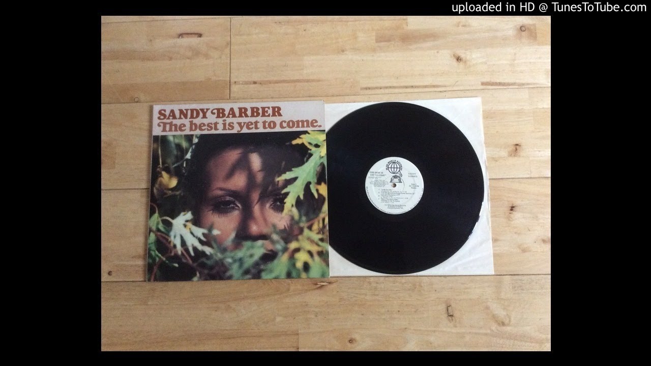 洋楽 Sandy Barber The Best Is Yet To Come. Sandy Barber – The Best Is Yet To Come. – CD (Promo, Reissue