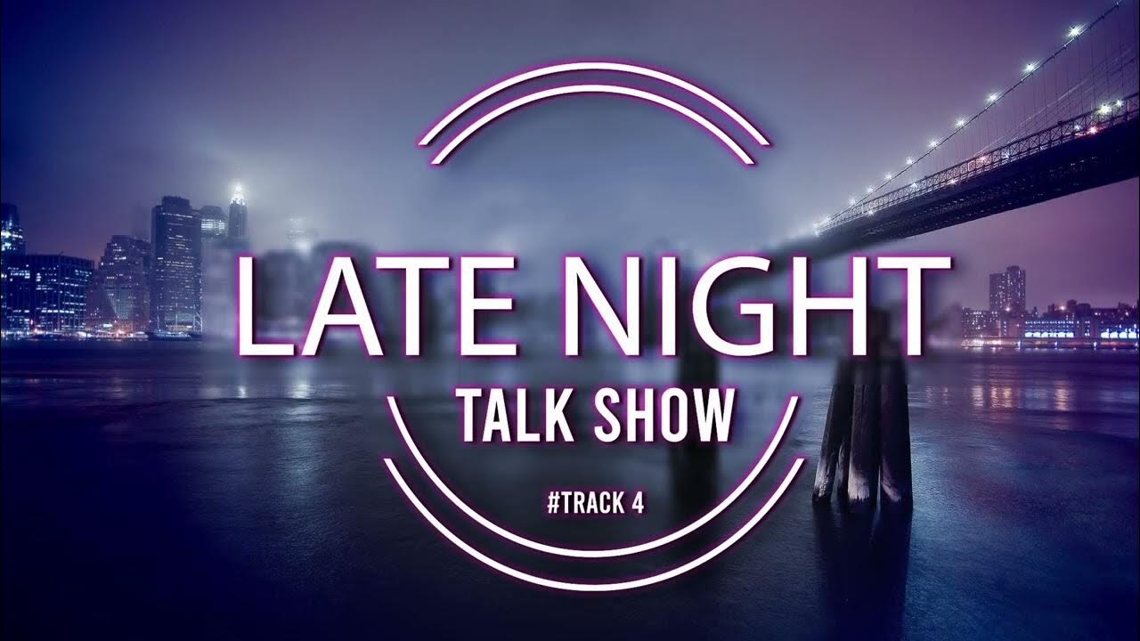 TOP 5 Late Night Talk Show Music For Content Creator YouTube top-5-late-night-talk-show-music-for-content-creator-youtube