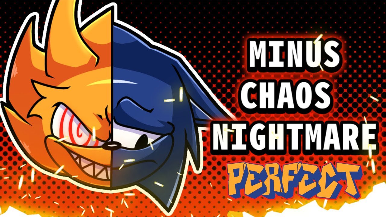 Friday Night Funkin' - Perfect Combo - Minus Chaos Nightmare (Sonic Vs. Fleetway) Mod [HARD]