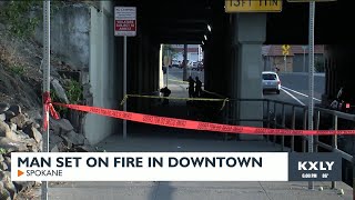 Man set on fire in downtown Spokane