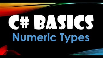 13. (C# Basics Beginner Tutorial) Numeric Types