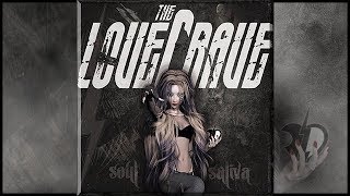 The LoveCrave - Soul Saliva (2010)