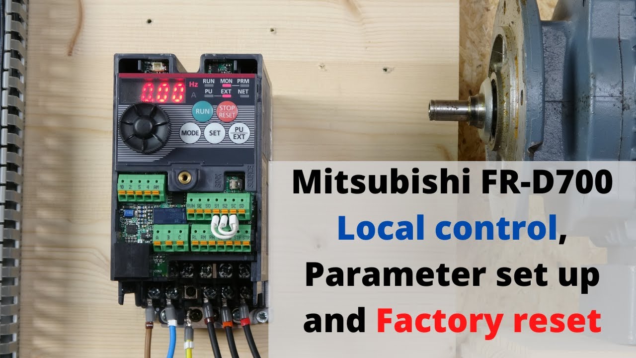 Mitsubishi Fr D700 Local Control Parameter Set Up And Factory Reset English Youtube