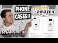 I Got Access to Amazon Merch Phone Cases!!