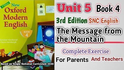 Oxford Modern English Book 4 Unit 5 | Complete Exercise | Message from the Mountain | 3rd Edition