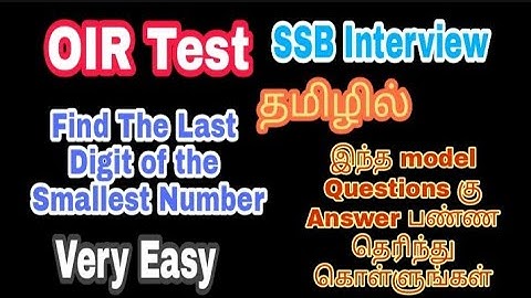 OIR Test (Officer Intelligence Rating Test) | Smallest Number Last Digit | In Tamil | SSB Interview