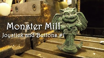 Monster Mill 08 - Joystick and Buttons #1