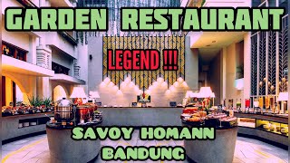 Kuliner Bandung  Breakfast Lezat Di Hotel Legend Bandung  Garden Restohotel Savoy Homann Review