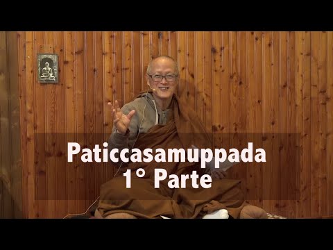 Bhante Sujiva - Paticcasamuppada Part 1°