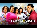 FESTIVAL OF WIVES(SEASON 8) {NEW LIZZY GOLD &amp; MARY IGWE MOVIE}-2024 LATEST NIGERIAN NOLLYWOOD MOVIES